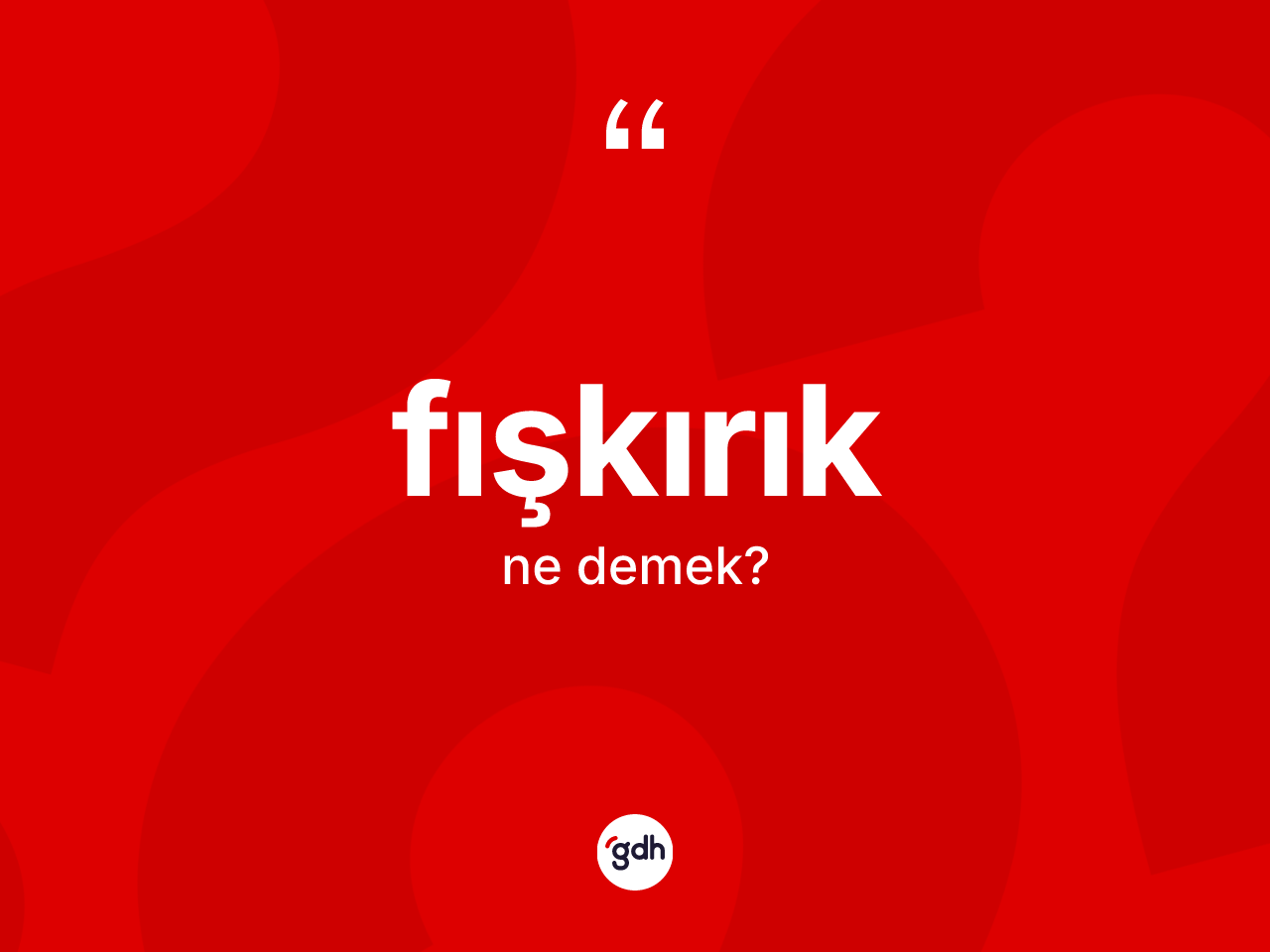Fışkırık kelimesinin sözlükteki tanımı nedir? Fışkırığın halk arasındaki kullanımı nasıldır?