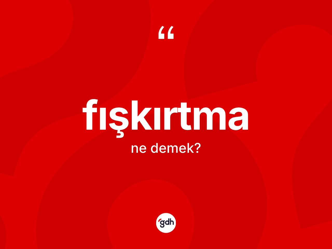 Fışkırtma kelimesi ne demek? Fışkırtma kelimesinin TDK'ya göre açıklaması nedir?