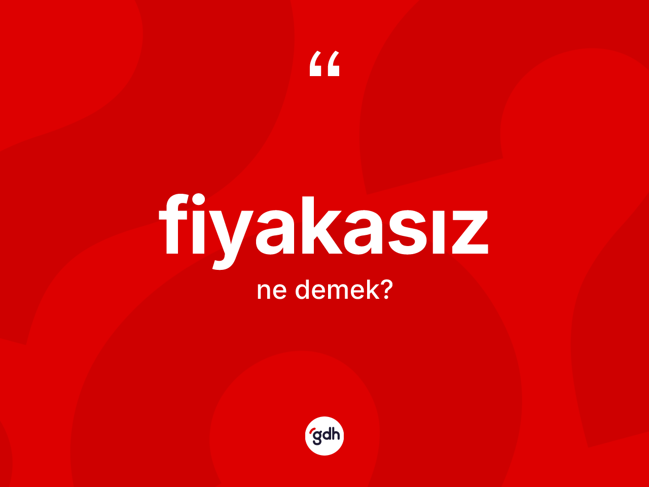 Fiyakasız kelimesinin anlamı nedir? Fiyakasız kelimesinin TDK'ya göre açıklaması nedir?