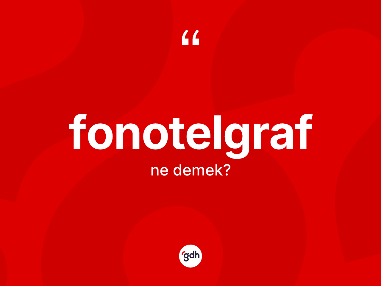Fonotelgraf ne demek? Fonotelgrafın TDK'ya göre anlamı nedir?