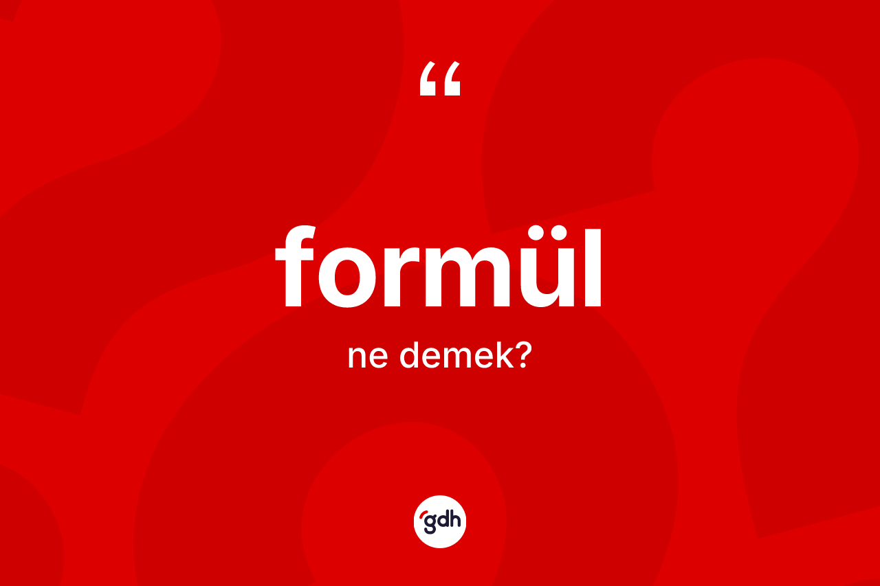 Formül kelimesi ne demek?