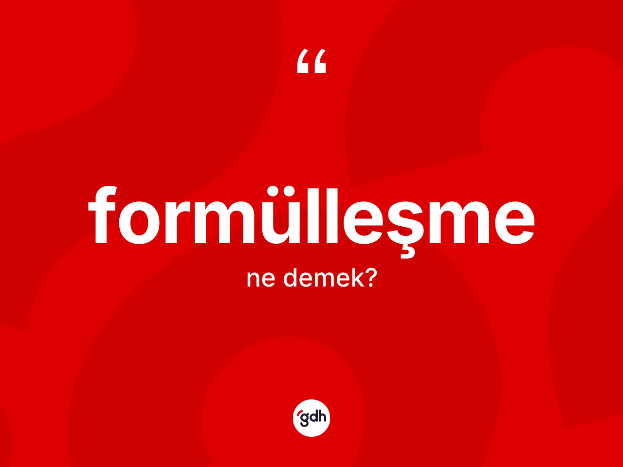 Formülleşme ne anlama gelir? Formülleşmenin TDK'ya göre anlamı nedir?