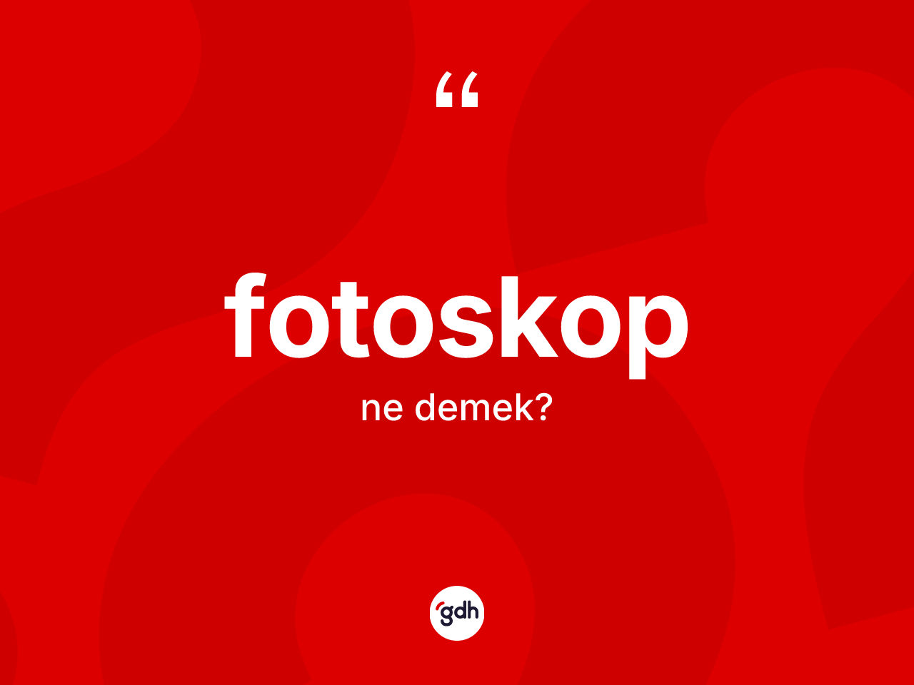 Fotoskop kelimesinin anlamı nedir? Fotoskobun TDK'ya göre anlamı nedir?
