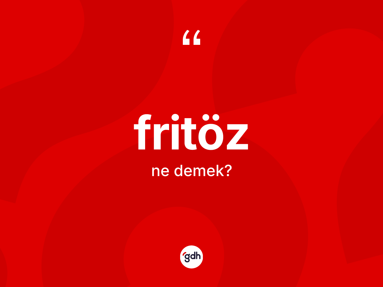 Fritöz kelimesi ne anlama gelir? Fritözün TDK'ya göre anlamı nedir?