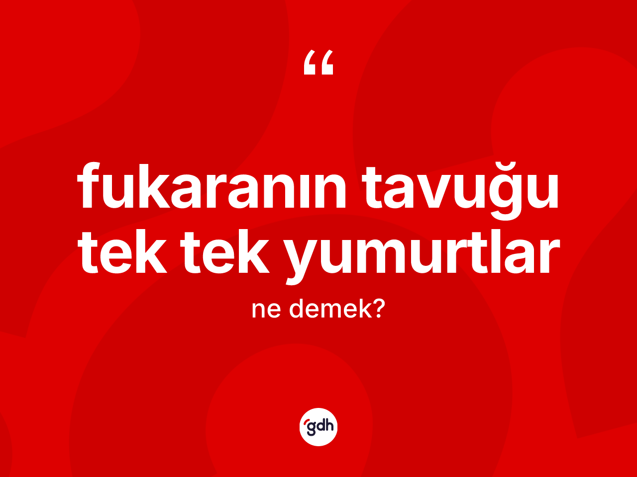 Fukaranın tavuğu tek tek yumurtlar ifadesi ne anlama gelir? Fukaranın tavuğu tek tek yumurtlar ifadesi nerede kullanılır?