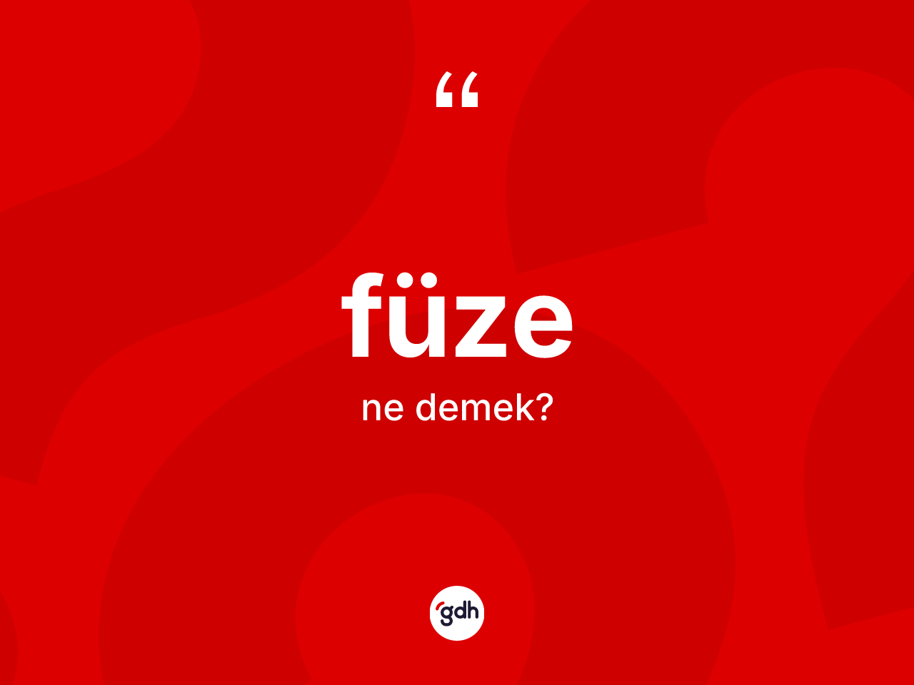 Füze kelimesinin tanımı nedir? Füzenin kısaca tanımı nedir?