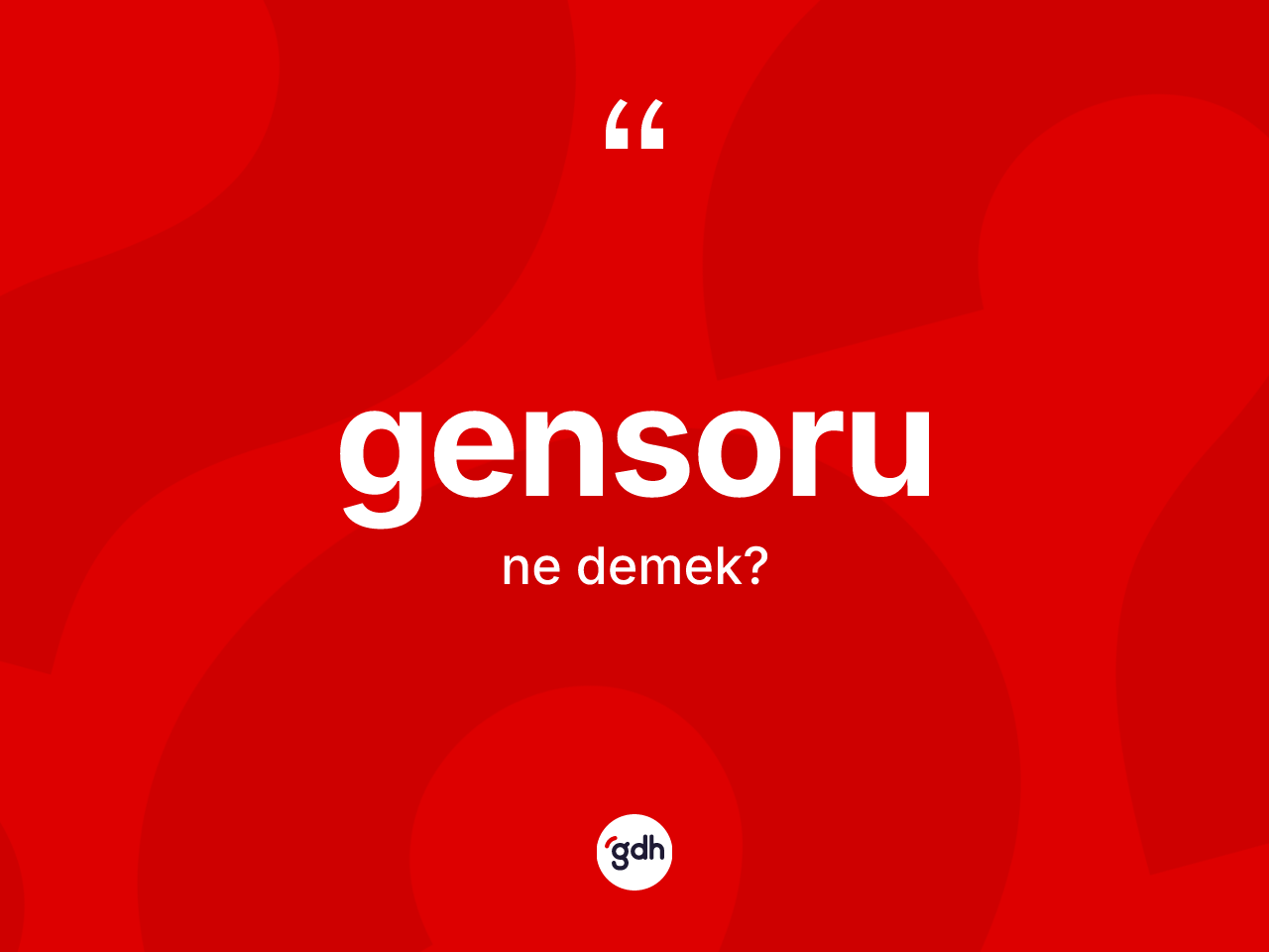 Gensoru kelimesi ne demek? Gensorunun TDK'ya göre anlamı nedir?