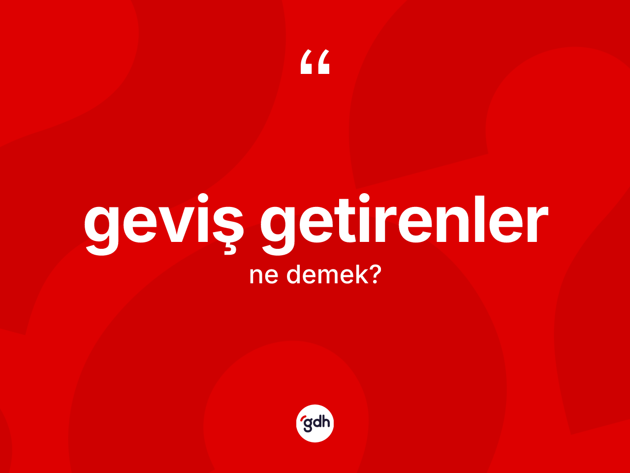 Geviş getirenler kelimesinin tanımı nedir? Geviş getirenlerin TDK'ya göre anlamı nedir?