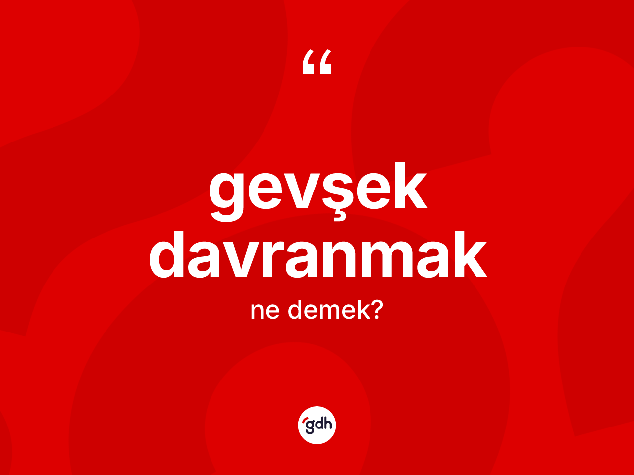 Gevşek davranmak ifadesi neyi anlatır? Gevşek davranmak ifadesi hangi durumlarda kullanılır