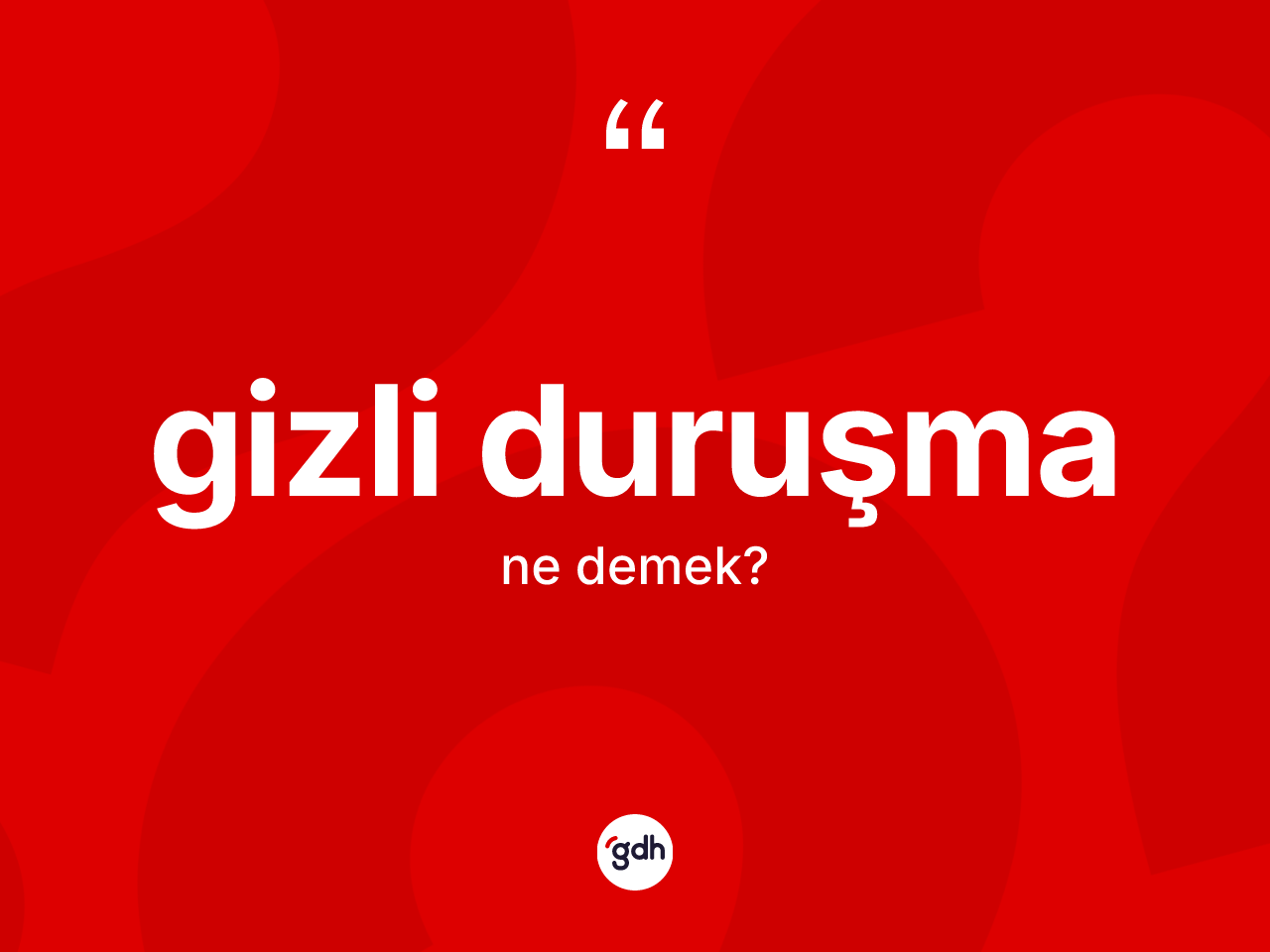 Gizli duruşma ne demek? Gizli duruşma kelimesinin kaç farklı anlamı var?