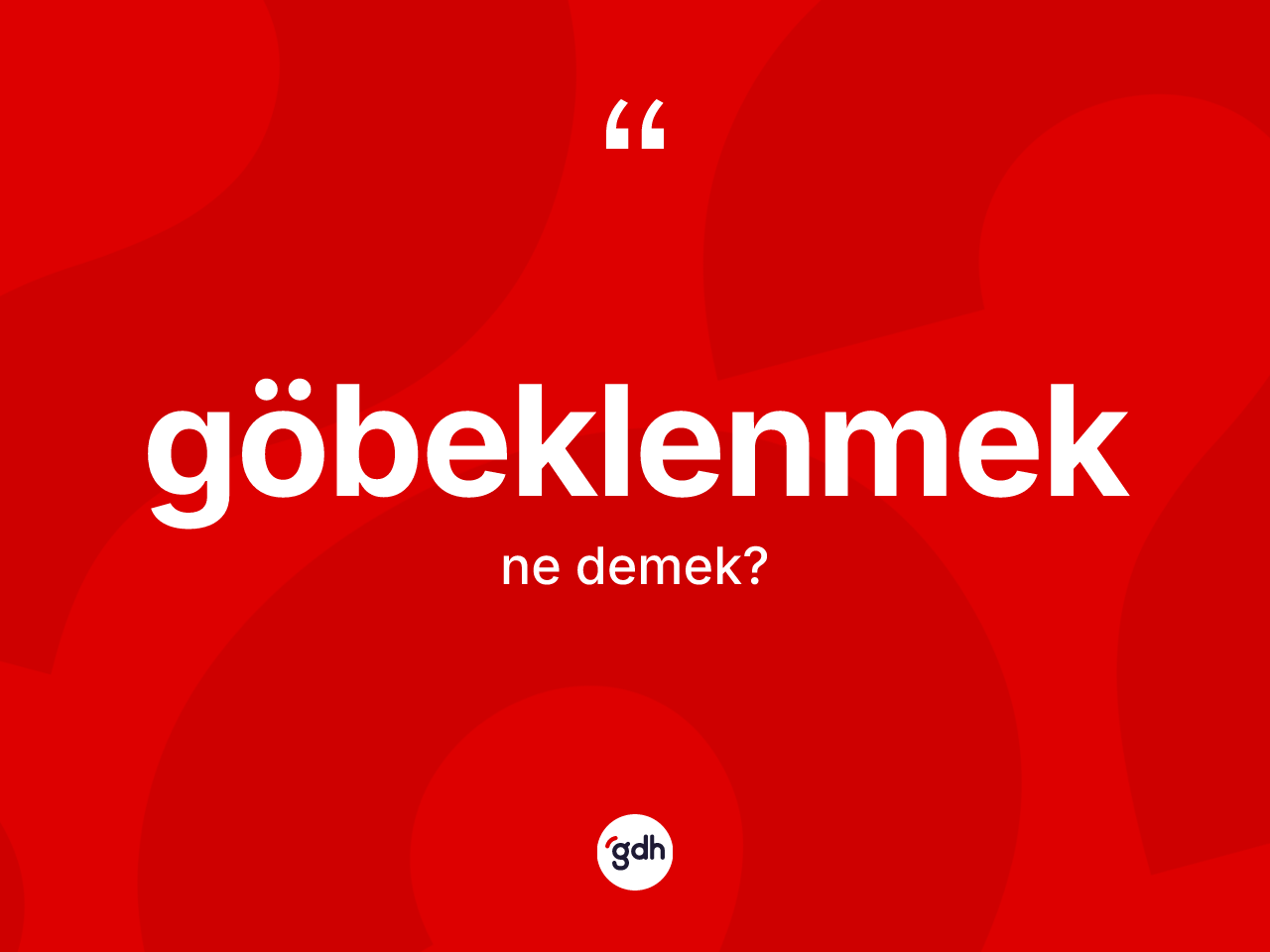 Göbeklenmek kelimesi nedir? Göbeklenmek kelimesinin TDK anlamı nedir?