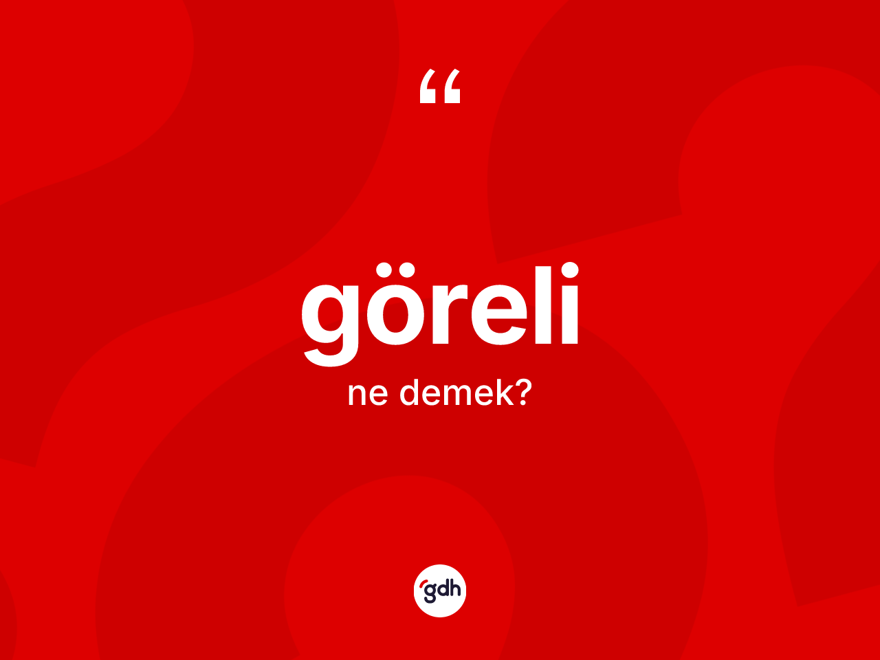 Göreli ne anlama gelir? Göreli kelimesinin özellikleri nelerdir?