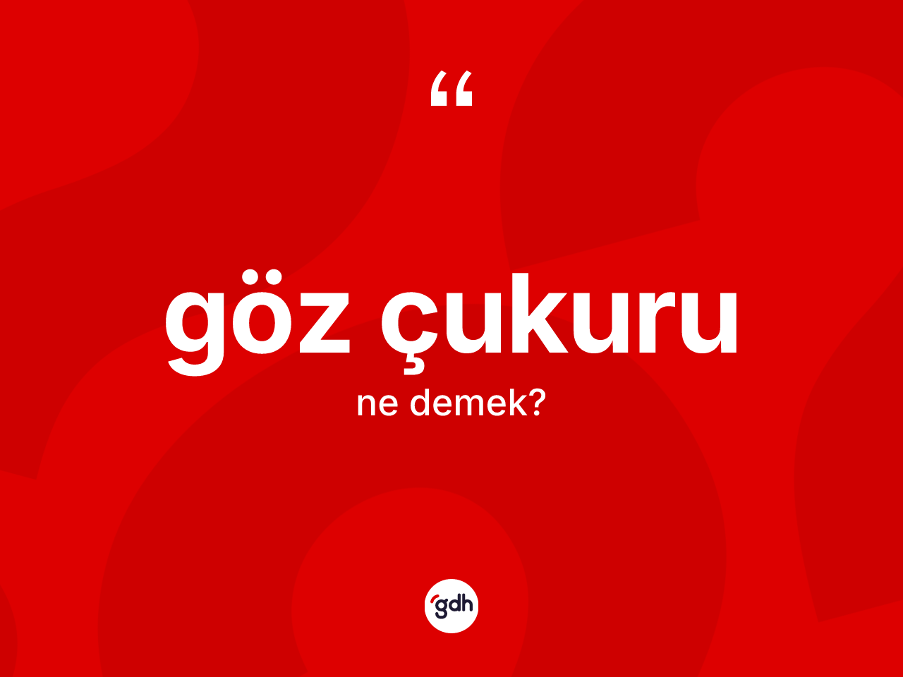 Göz çukuru kelimesinin tanımı nedir? Göz çukurunun TDK'ya göre anlamı nedir?