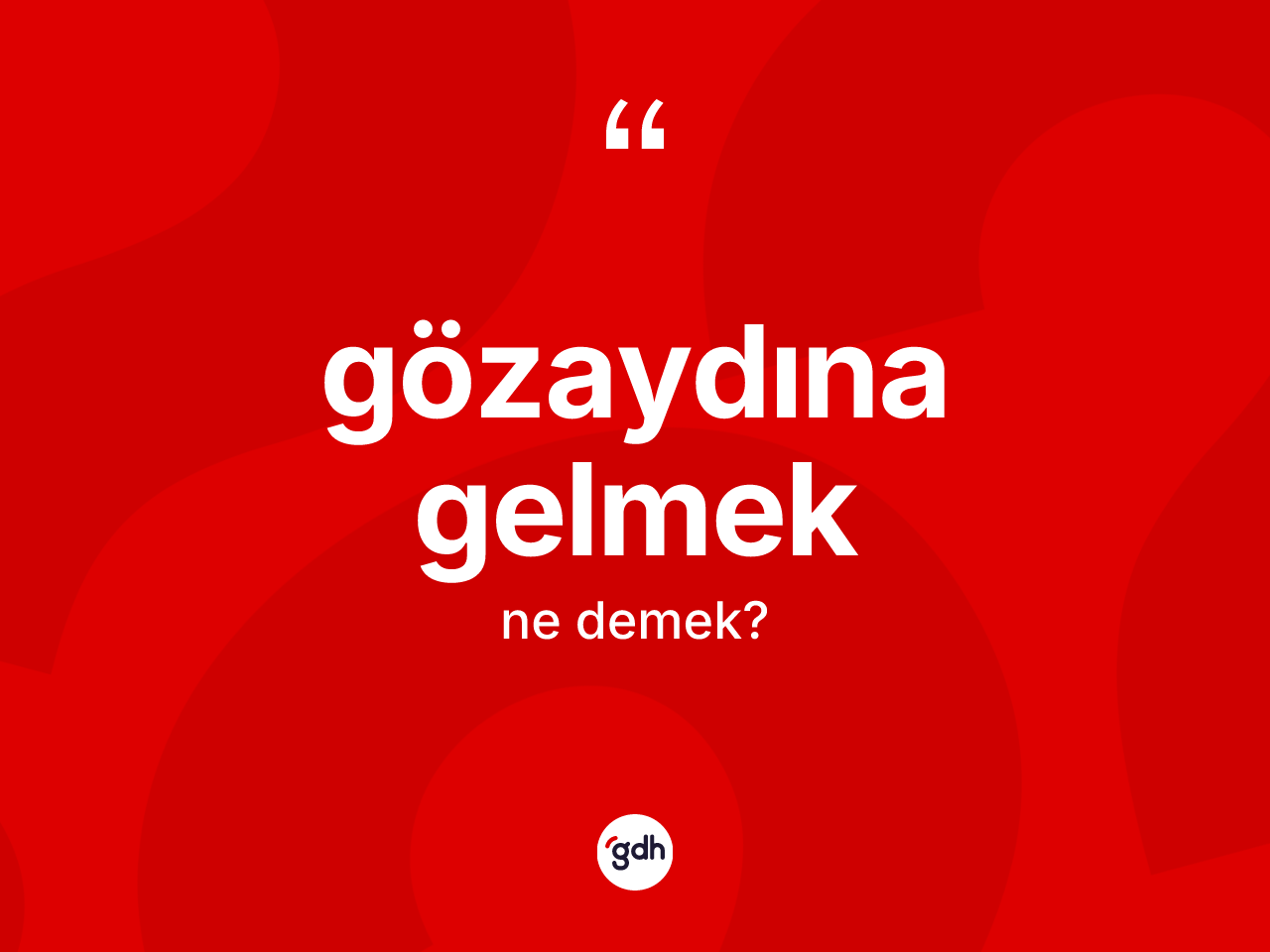 Gözaydına gelmek ifadesinin anlamı nedir? Gözaydına gelmek ifadesinin özellikleri nelerdir?