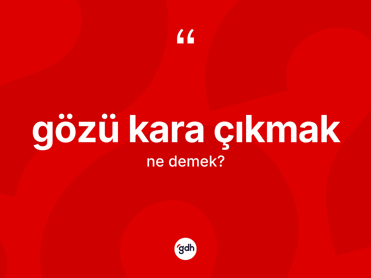 Gözü kara çıkmak ifadesinin kısaca tanımı nedir? Gözü kara çıkmak ifadesi hangi durumlarda kullanılır?