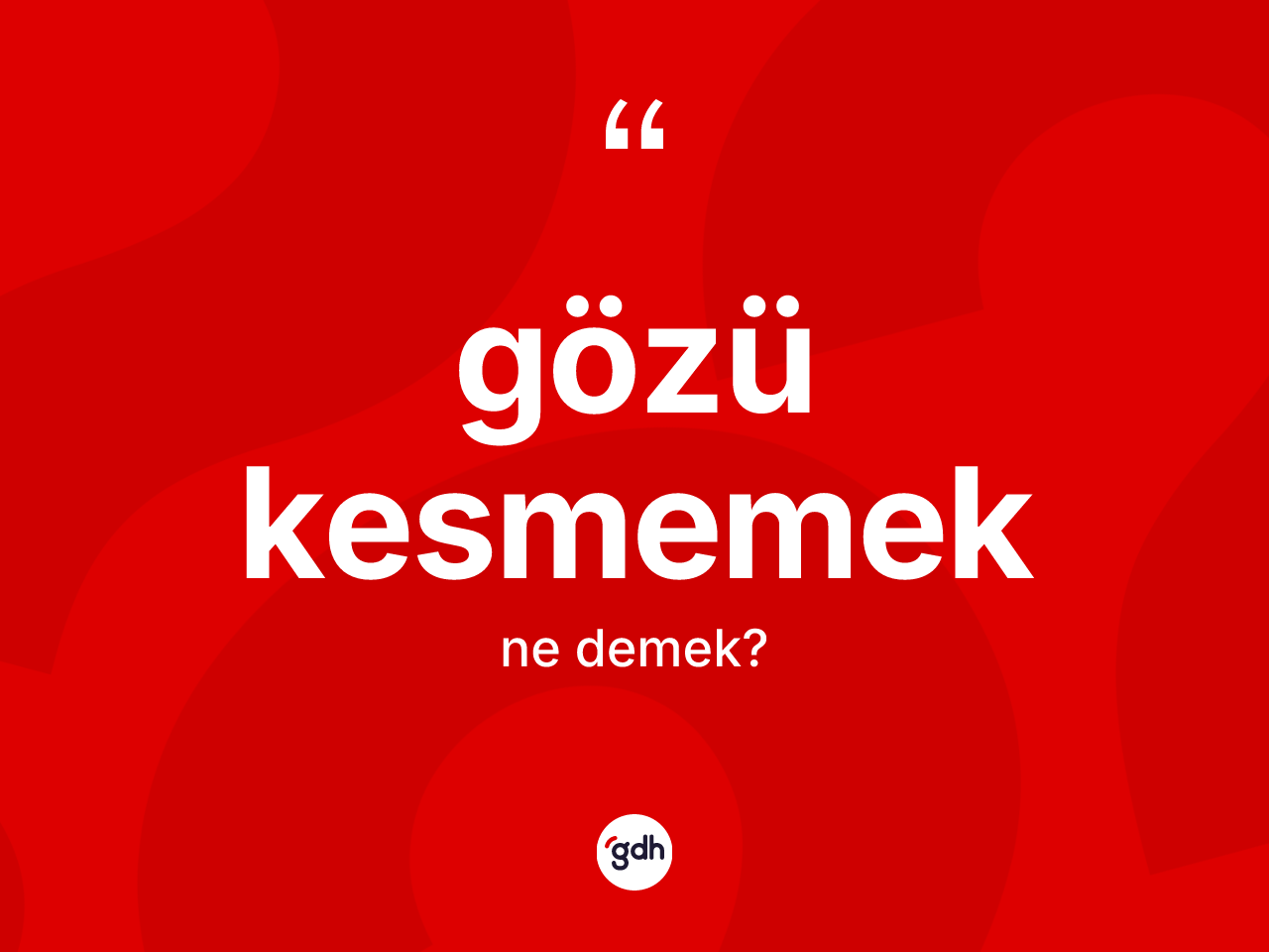 Gözü kesmemek ifadesinin anlamı nedir? Gözü kesmemek ifadesi nerede kullanılır?