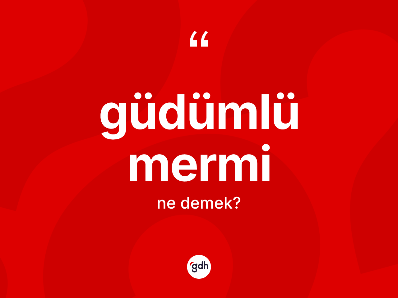 Güdümlü mermi kelimesinin tanımı nedir? Güdümlü merminin kısaca tanımı nedir?