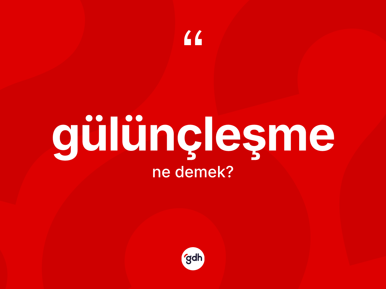 Gülünçleşme ne demek? Gülünçleşme kelimesinin kaç farklı anlamı var?