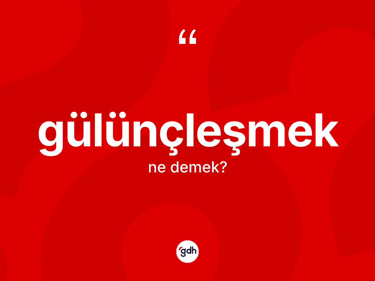 Gülünçleşmek kelimesi nedir? Gülünçleşmek kelimesinin TDK anlamı nedir?