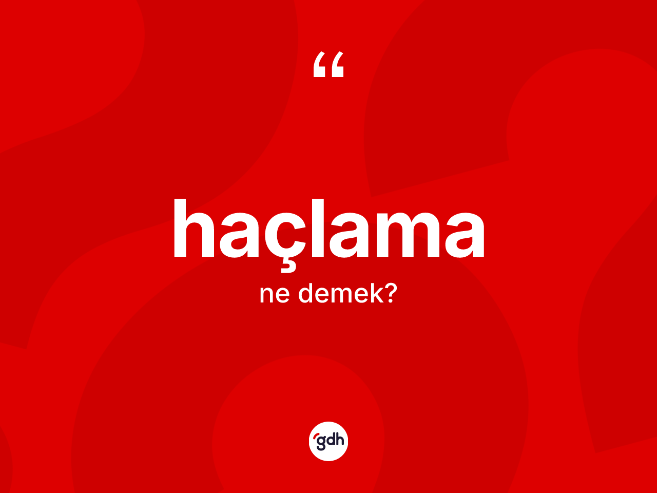 Haçlama kelimesinin anlamı nedir? Haçlamanın TDK'ya göre anlamı nedir?