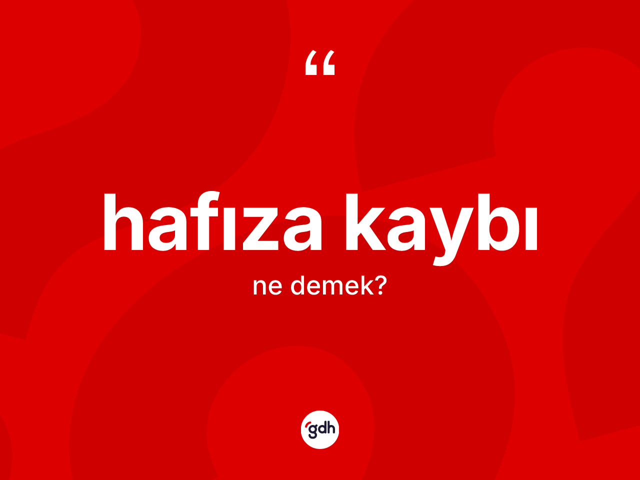 Hafıza kaybı kelimesi ne demek? Hafıza kaybının TDK'ya göre anlamı nedir?