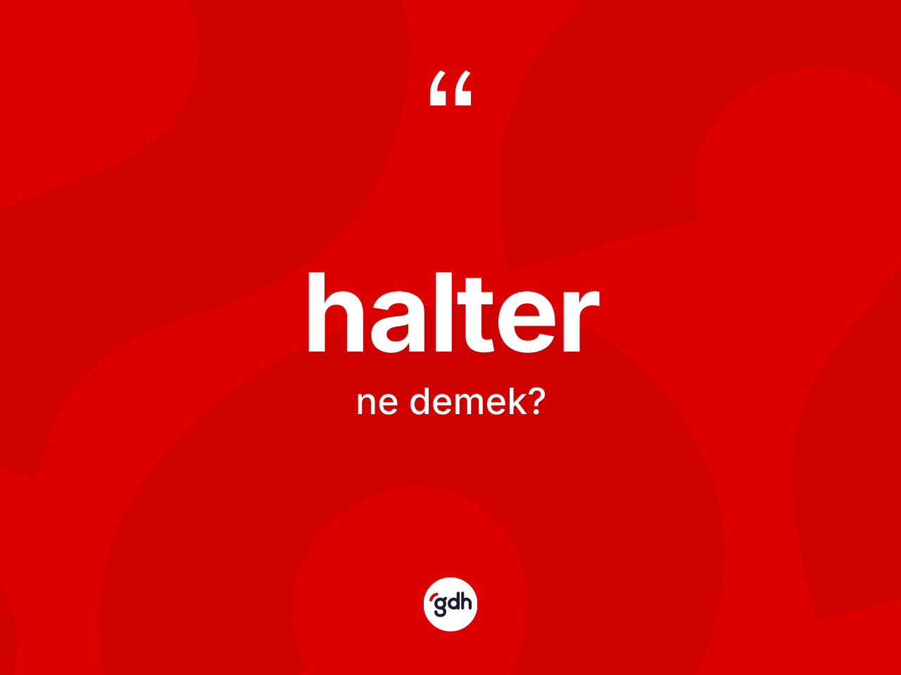 Halter kelimesi nedir? Halterin TDK'ya göre anlamı nedir?