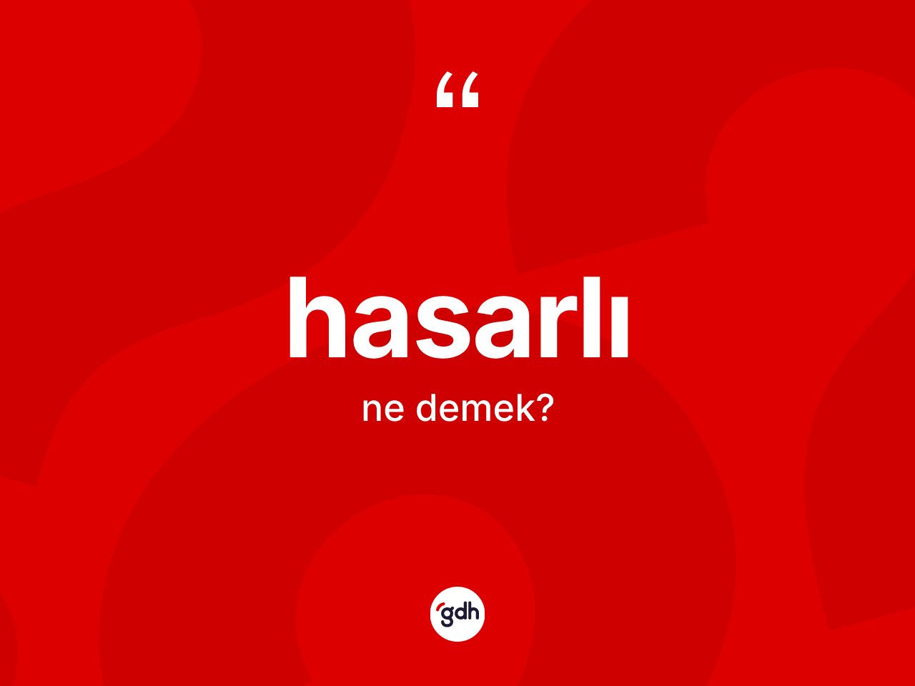 Hasarlı kelimesi ne demek? Hasarlı kelimesinin kaç farklı anlamı var?