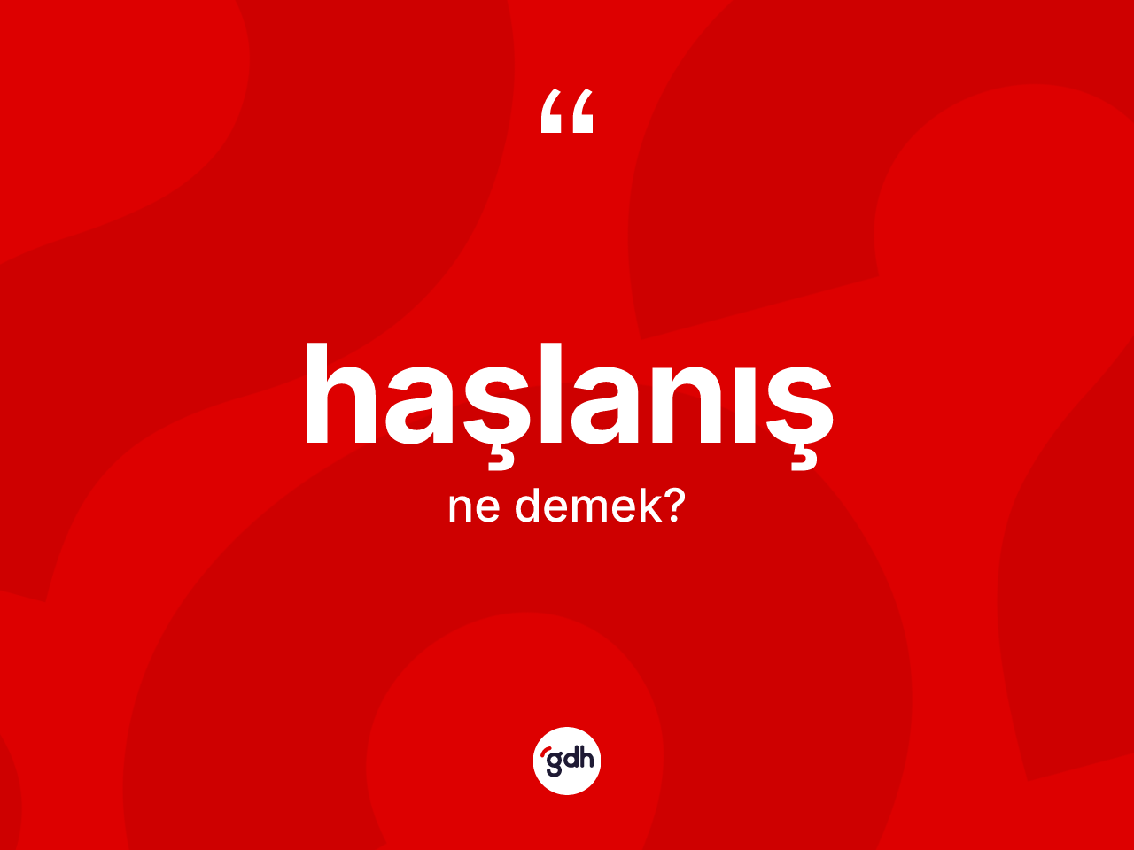Haşlanış kelimesi ne demek? Haşlanışın TDK'ya göre anlamı nedir?