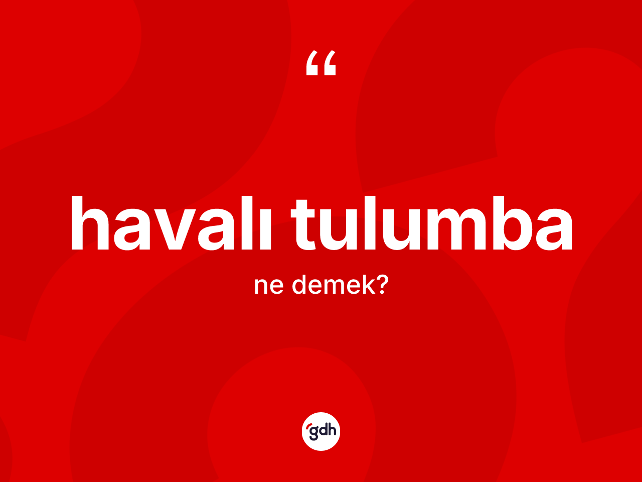 Havalı tulumba nedir? Havalı tulumba kelimesinin kaç farklı anlamı var?