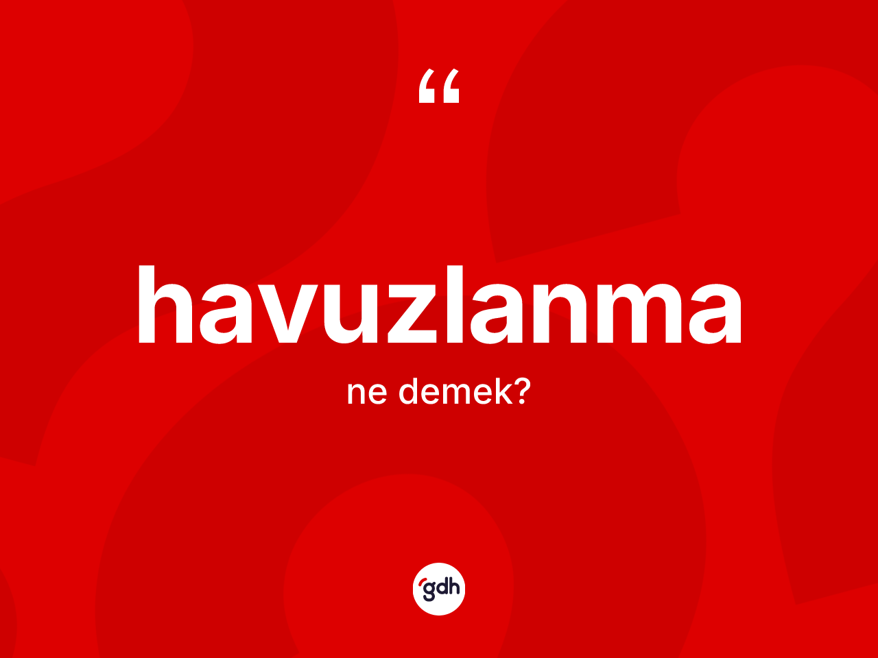 Havuzlanma kelimesinin anlamı nedir? Havuzlanmanın kısaca tanımı nedir?