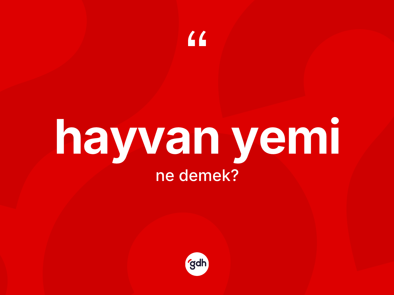 Hayvan yemi kelimesi ne demek? Hayvan yeminin TDK'ya göre anlamı nedir?