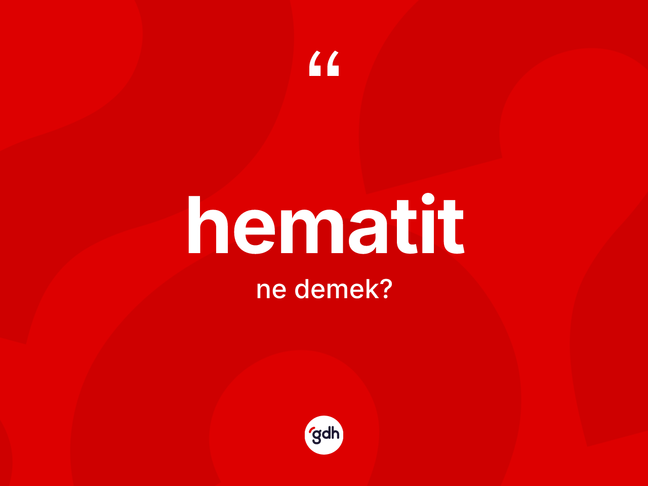 Hematit ne anlama gelir? Hematitin TDK'ya göre anlamı nedir?