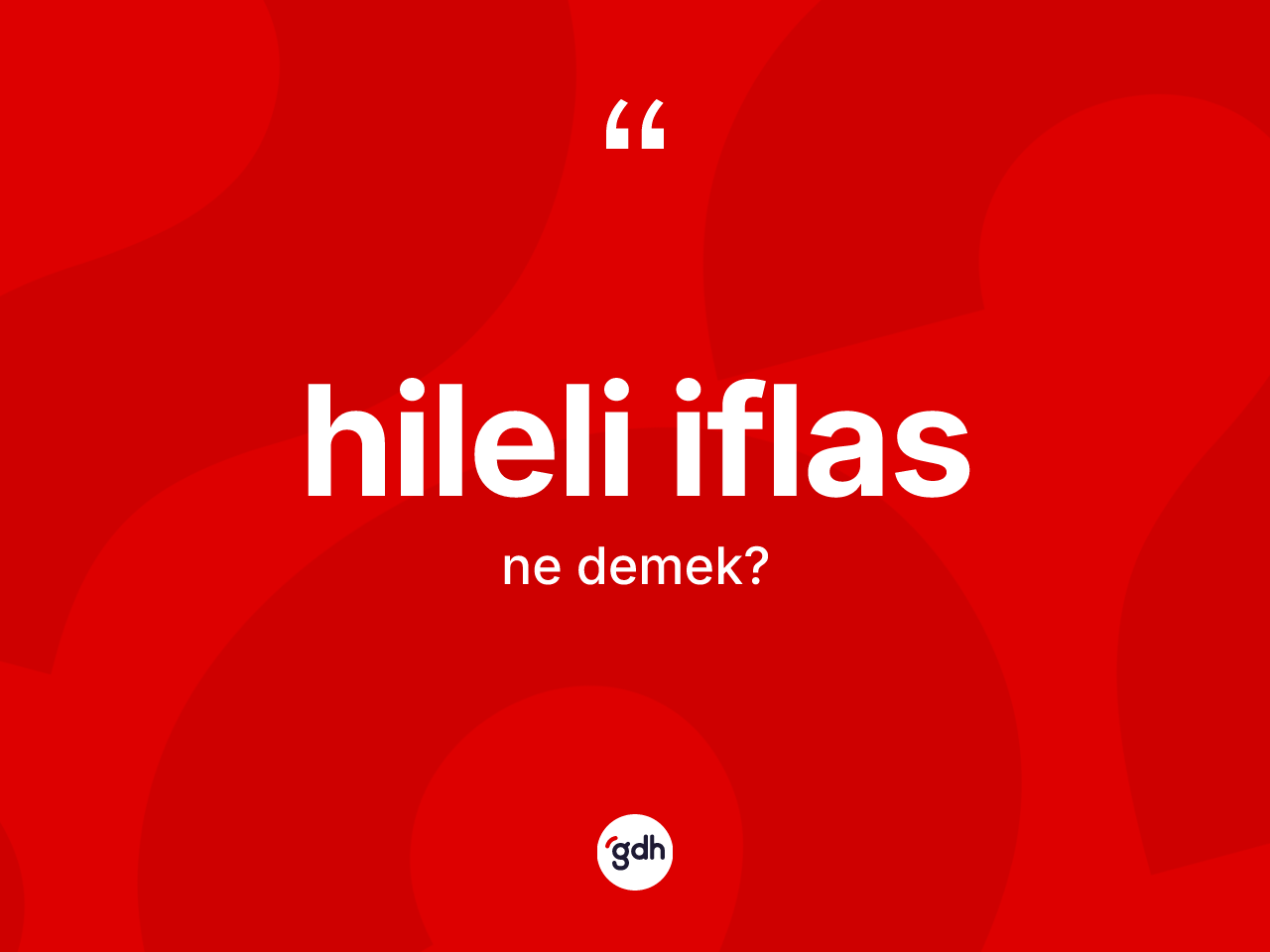 Hileli iflas ne anlama gelir? Hileli iflasın TDK'ya göre anlamı nedir?