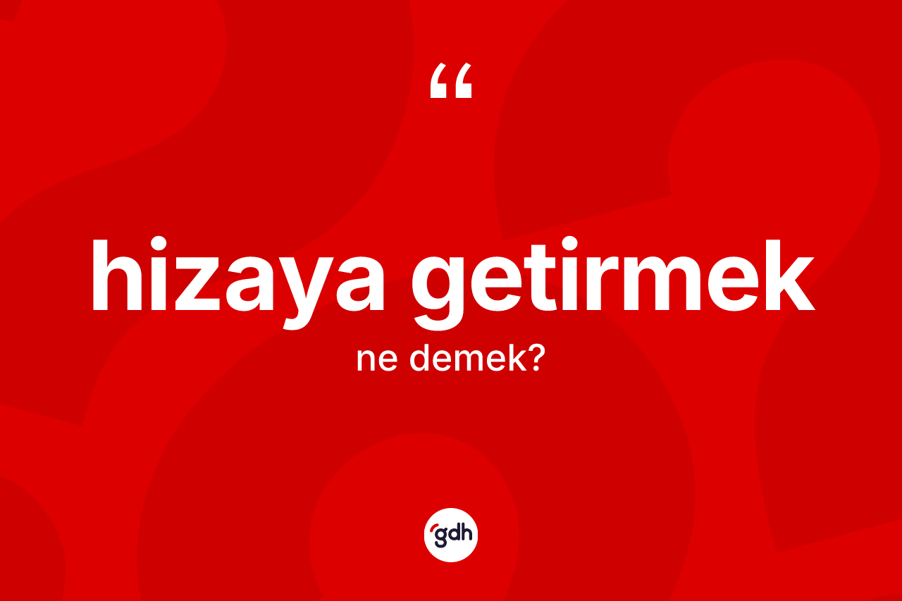 Hizaya getirmek ifadesinin sözlükteki anlamı nedir? Hizaya getirmek ifadesi nerede kullanılır?