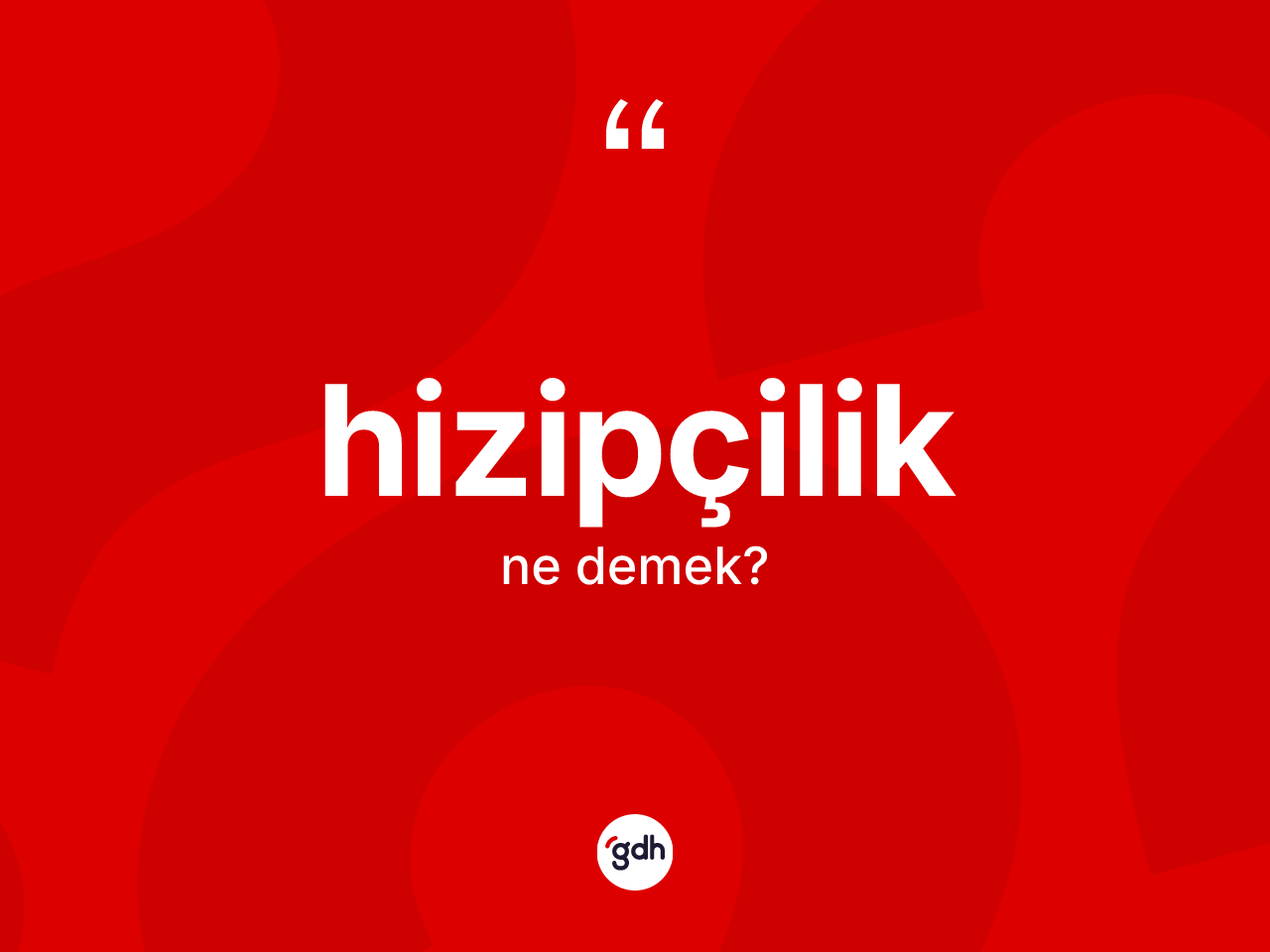Hizipçilik kelimesi ne demek? Hizipçiliğin TDK'ya göre anlamı nedir?