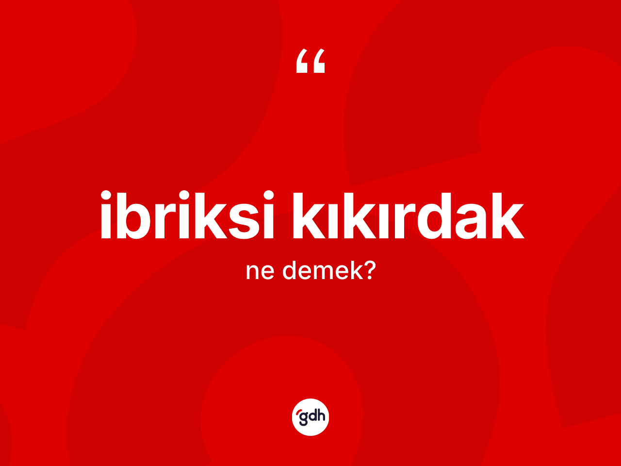 İbriksi kıkırdak kelimesinin tanımı nedir? İbriksi kıkırdağın halk arasındaki kullanımı nasıldır?