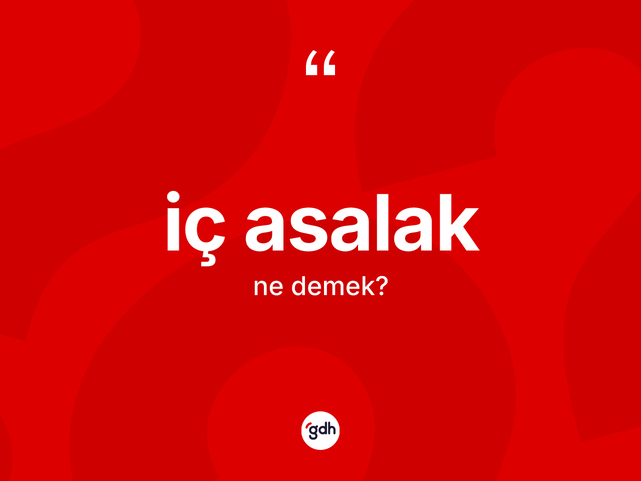 İç asalak kelimesinin anlamı nedir? İç asalağın TDK'ya göre anlamı nedir?