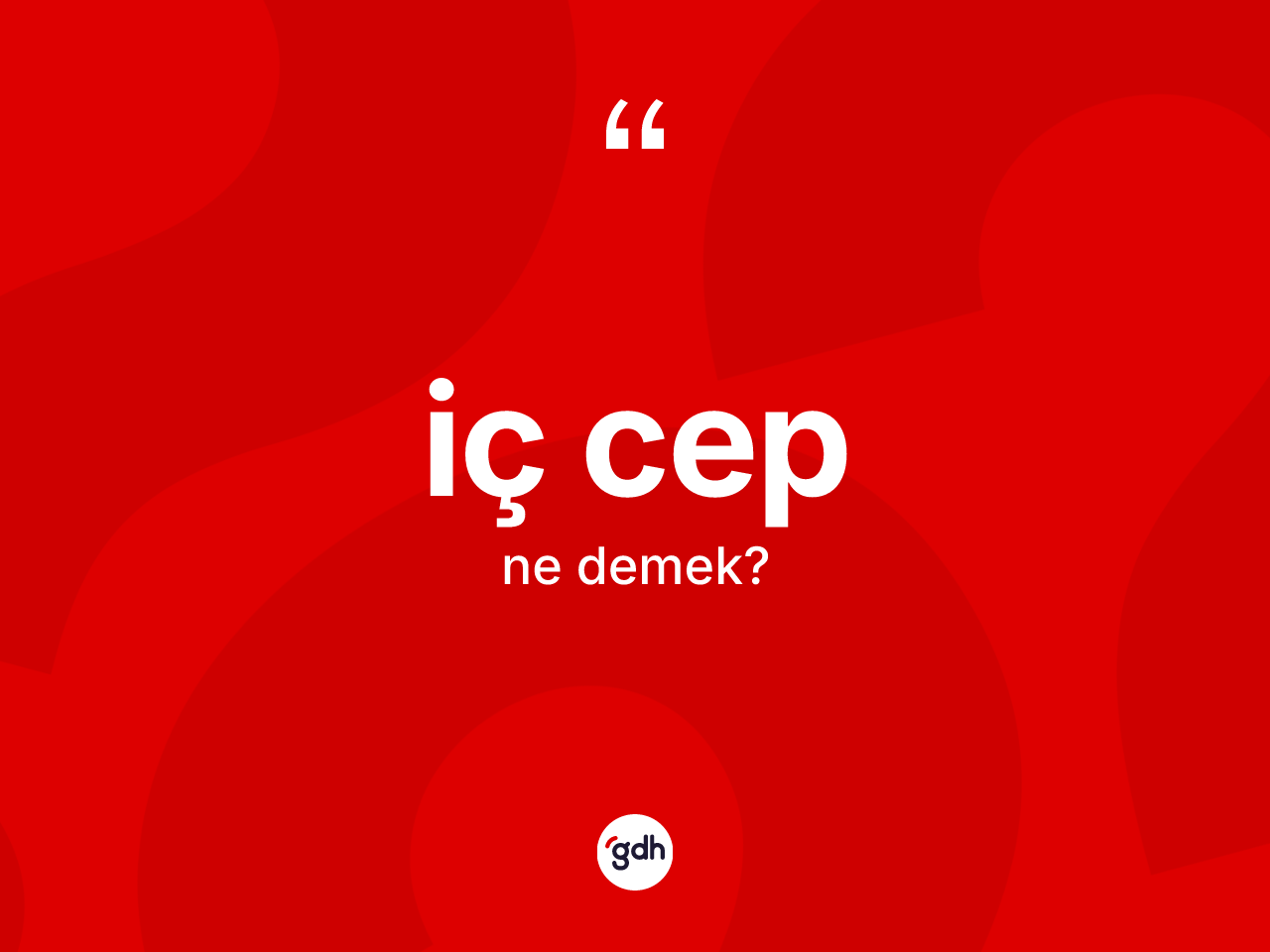 İç cep kelimesi ne demek? İç cebin TDK'ya göre anlamı nedir?