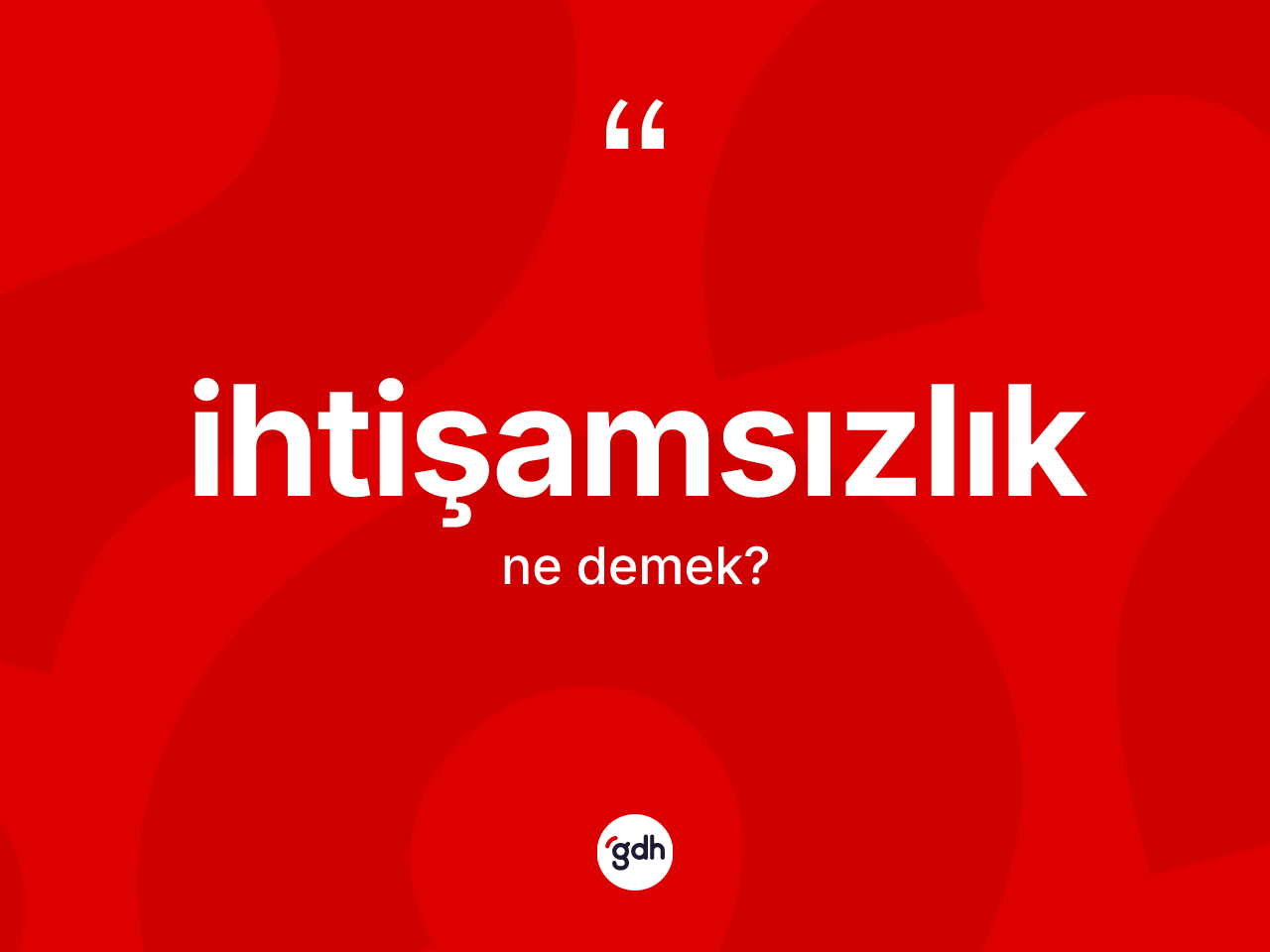 İhtişamsızlık kelimesinin tanımı nedir? İhtişamsızlık kelimesinin kaç farklı anlamı var?