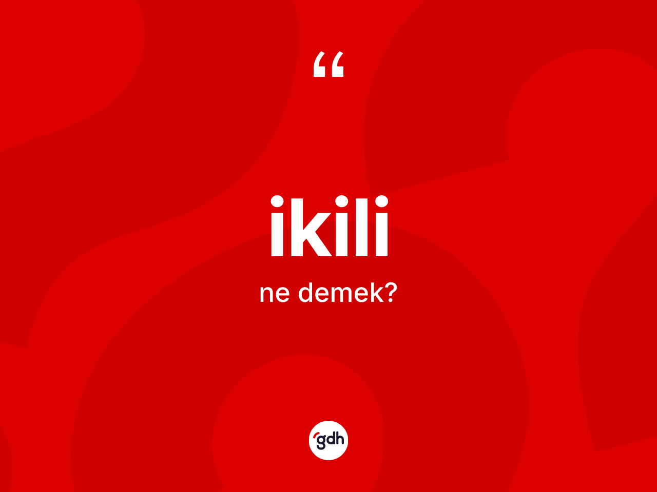 İkili kelimesinin sözlükteki tanımı nedir? İkilinin halk arasındaki kullanımı nasıldır?