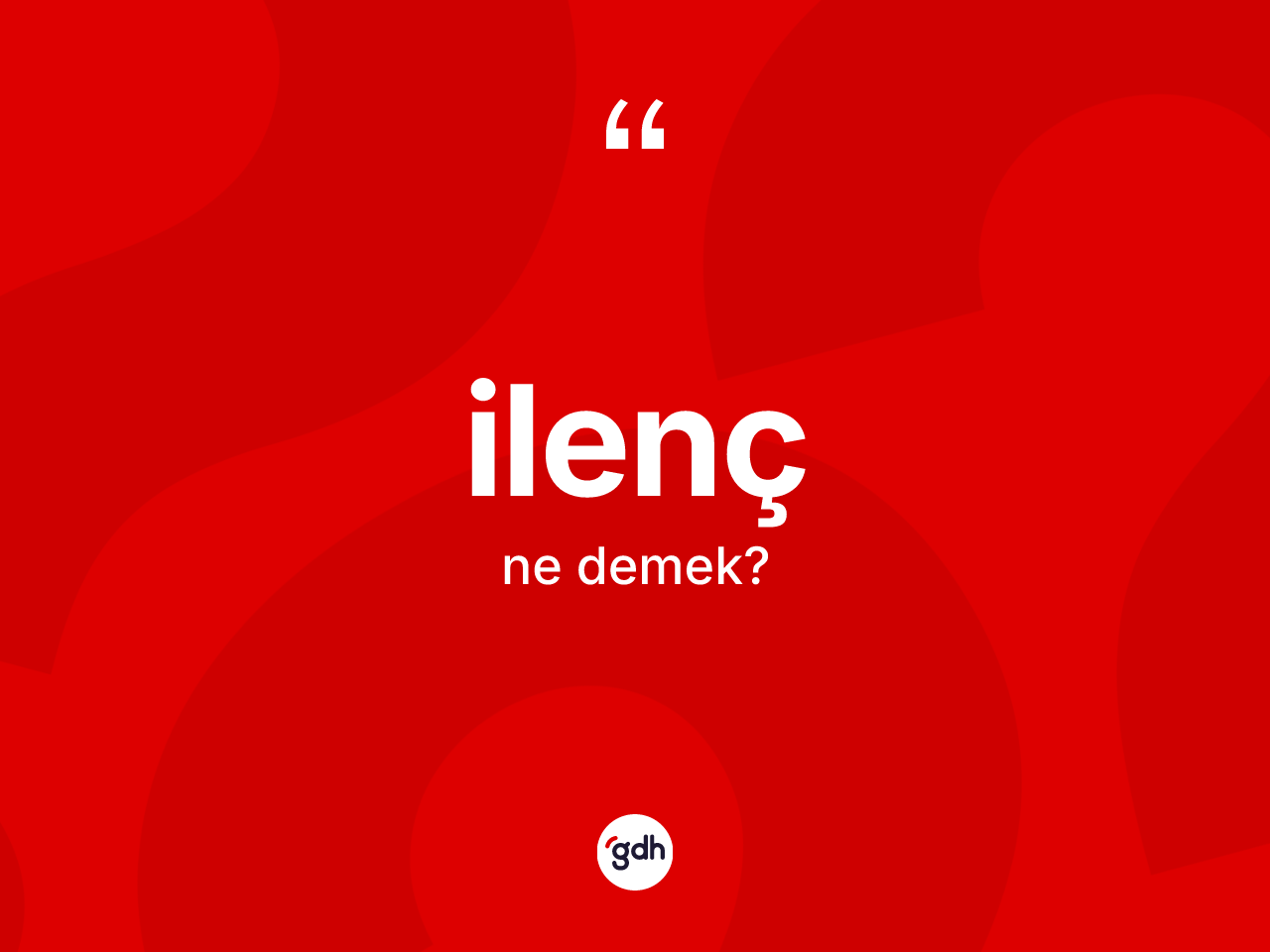 İlenç ne anlama gelir? İlencin sözlükteki anlamı nedir?