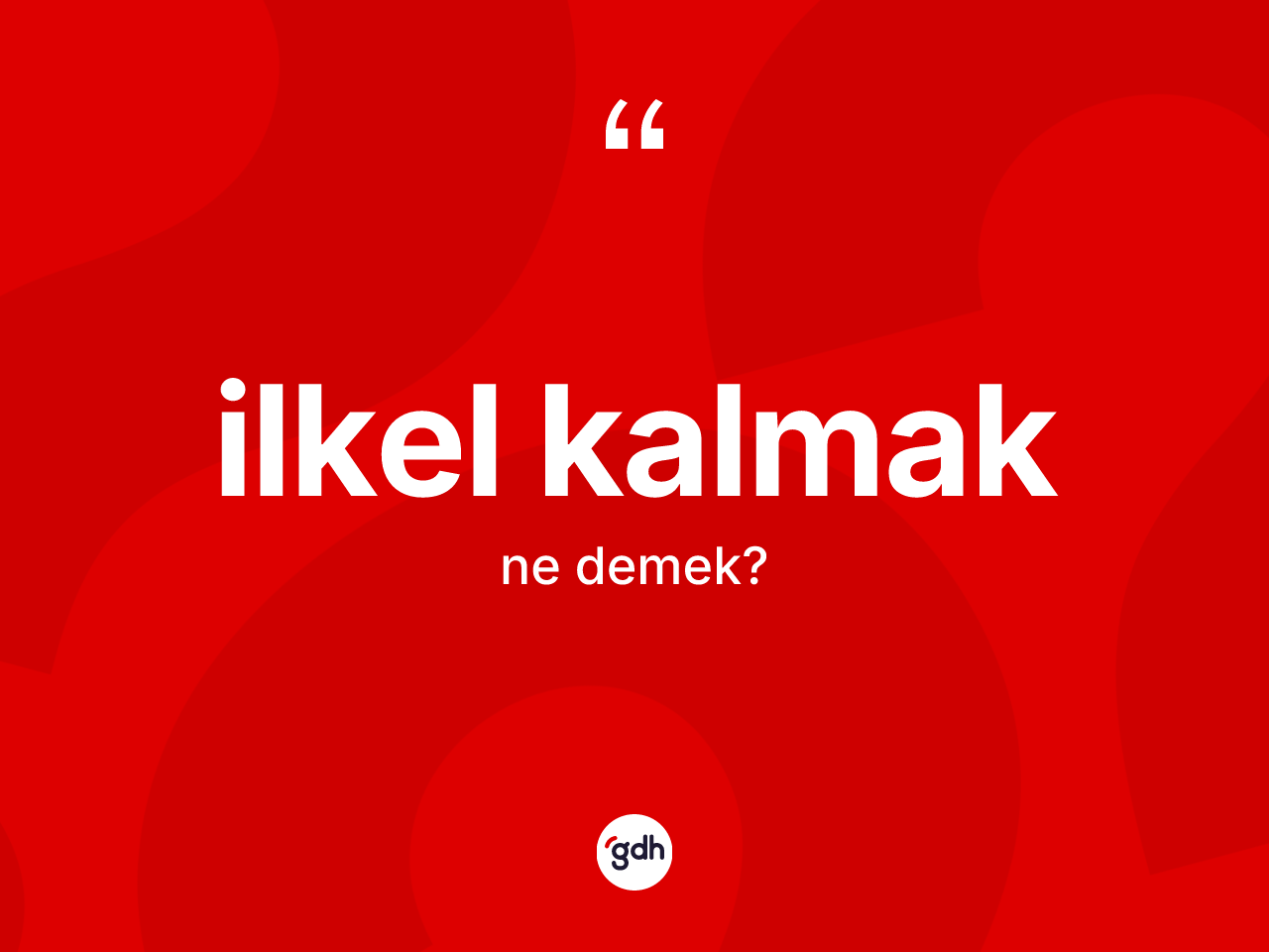 İlkel kalmak ne demek? İlkel kalmak sözü nerede kullanılır?