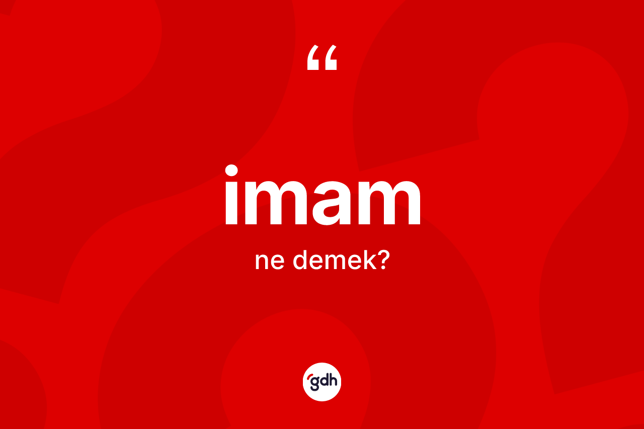 İmam nedir?
