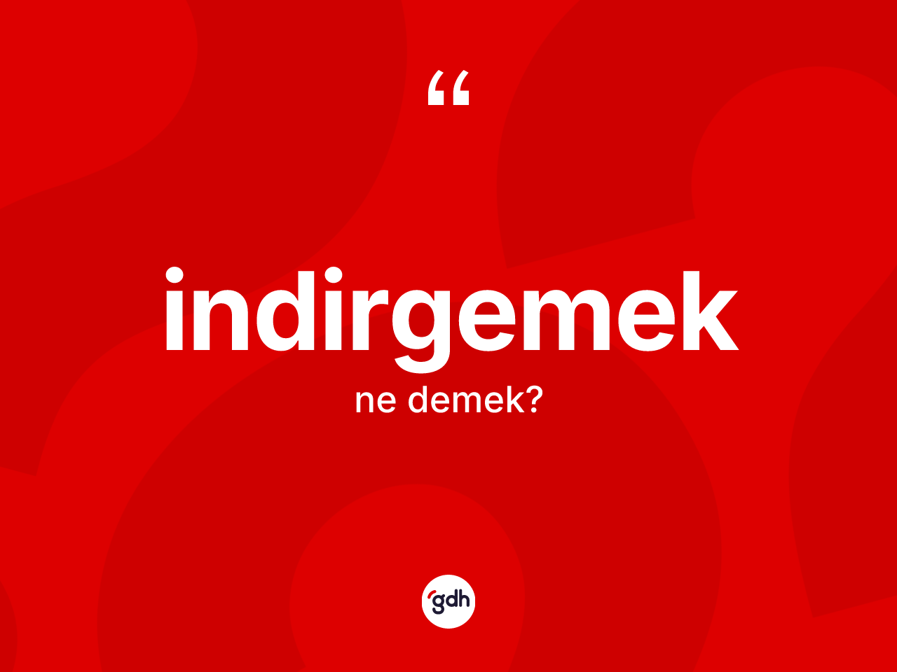 İndirgemek kelimesi ne demek? İndirgemeğin TDK'ya göre anlamı nedir?