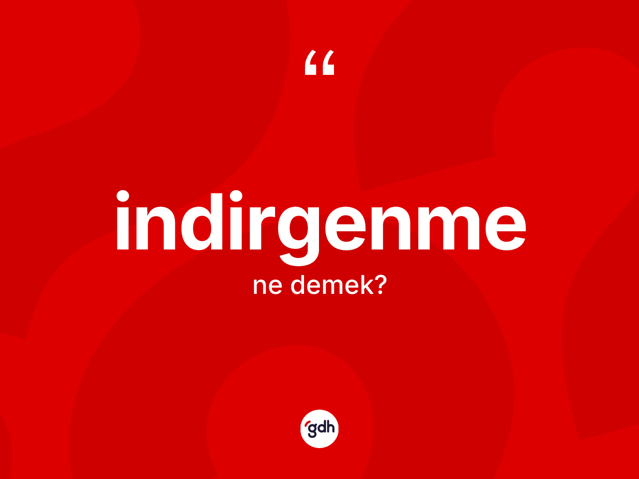 İndirgenme kelimesinin sözlükteki tanımı nedir? İndirgenmenin sözlükteki anlamı nedir?