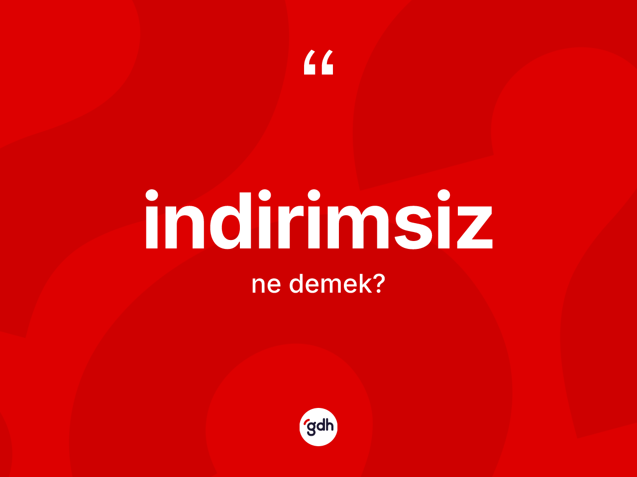 İndirimsiz kelimesinin tanımı nedir? İndirimsizin TDK'ya göre anlamı nedir?