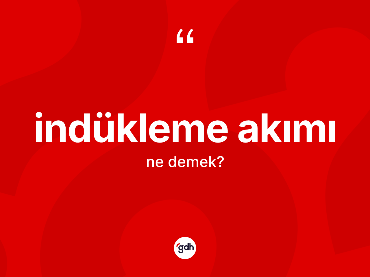 İndükleme akımı kelimesinin tanımı nedir? İndükleme akımının TDK'ya göre anlamı nedir?
