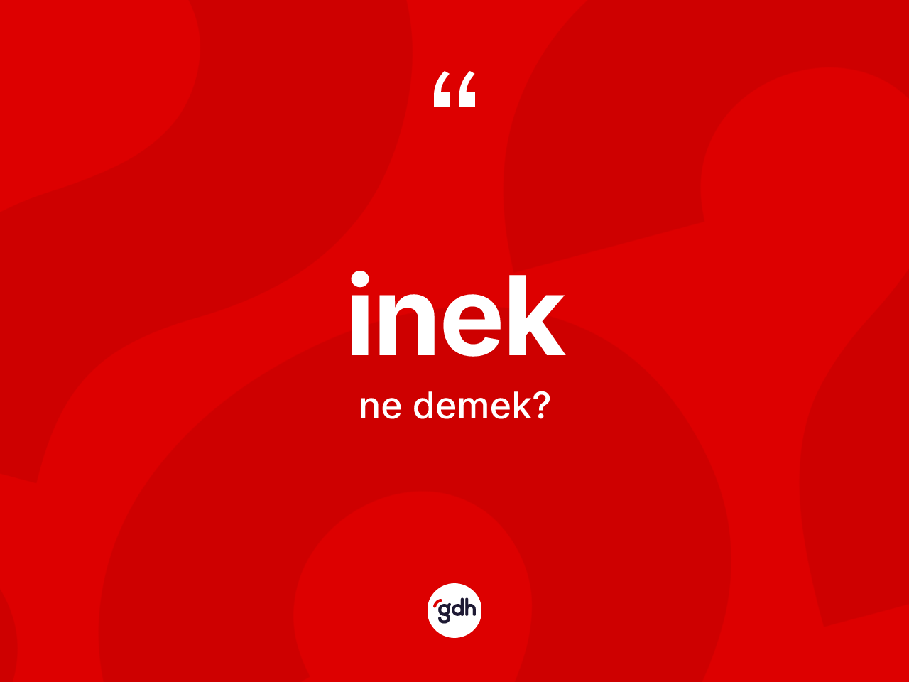 İnek nedir? İneğin TDK'ya göre anlamı nedir?
