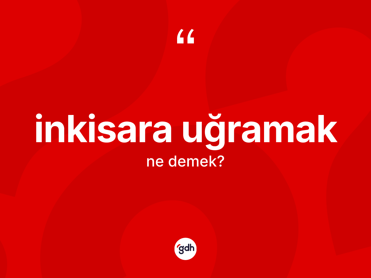İnkisara uğramak ifadesinin anlamı nedir? İnkisara uğramak ifadesi nerede kullanılır?
