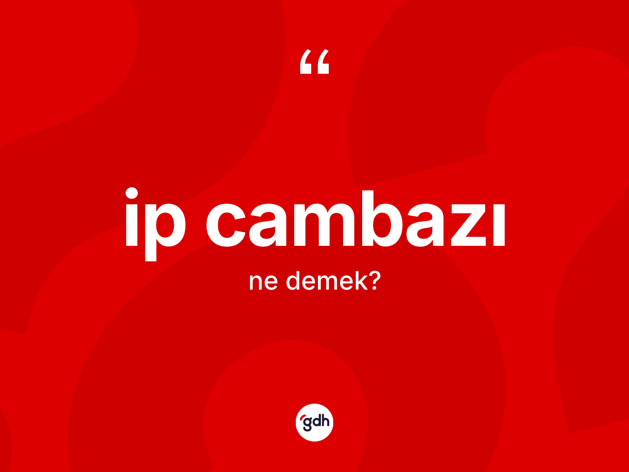 İp cambazı kelimesi ne demek? İp cambazının TDK'ya göre anlamı nedir?